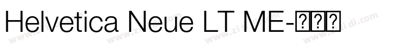 Helvetica Neue LT ME字体转换